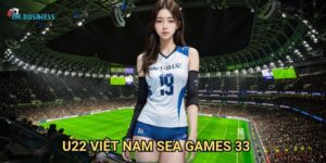 U22 Việt Nam SEA Games 33 7m - Thế hệ vàng của bóng đá